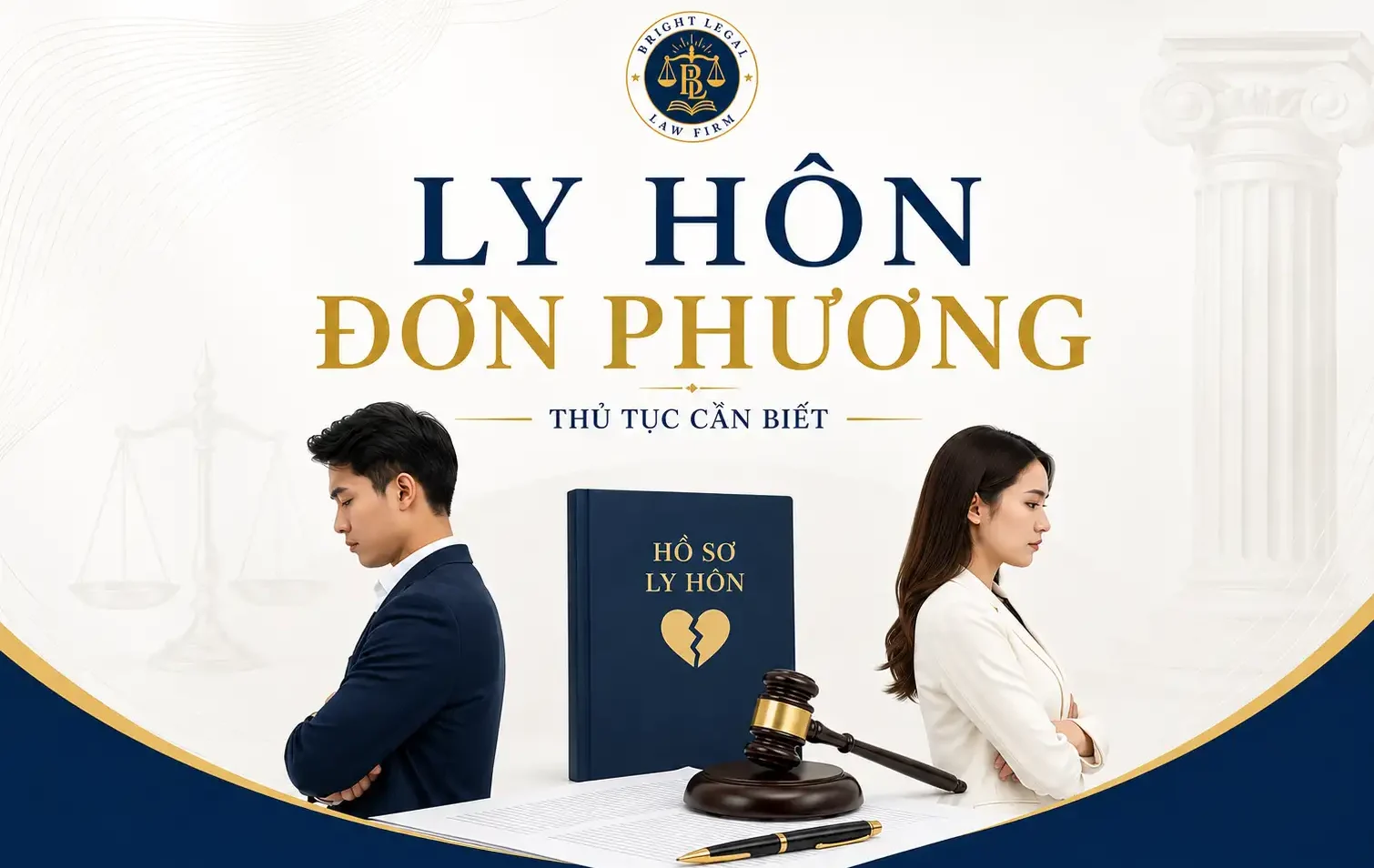 Thủ tục ly hôn đơn phương gồm hồ sơ, quy trình 7 bước và án phí